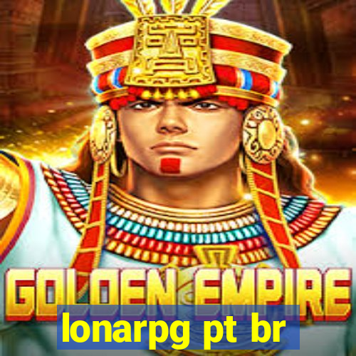 lonarpg pt br